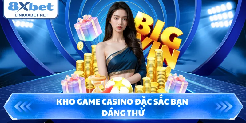 Kho game casino đặc sắc bạn đáng thử